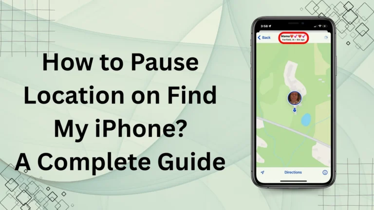 How to Pause Location on Find My iPhone