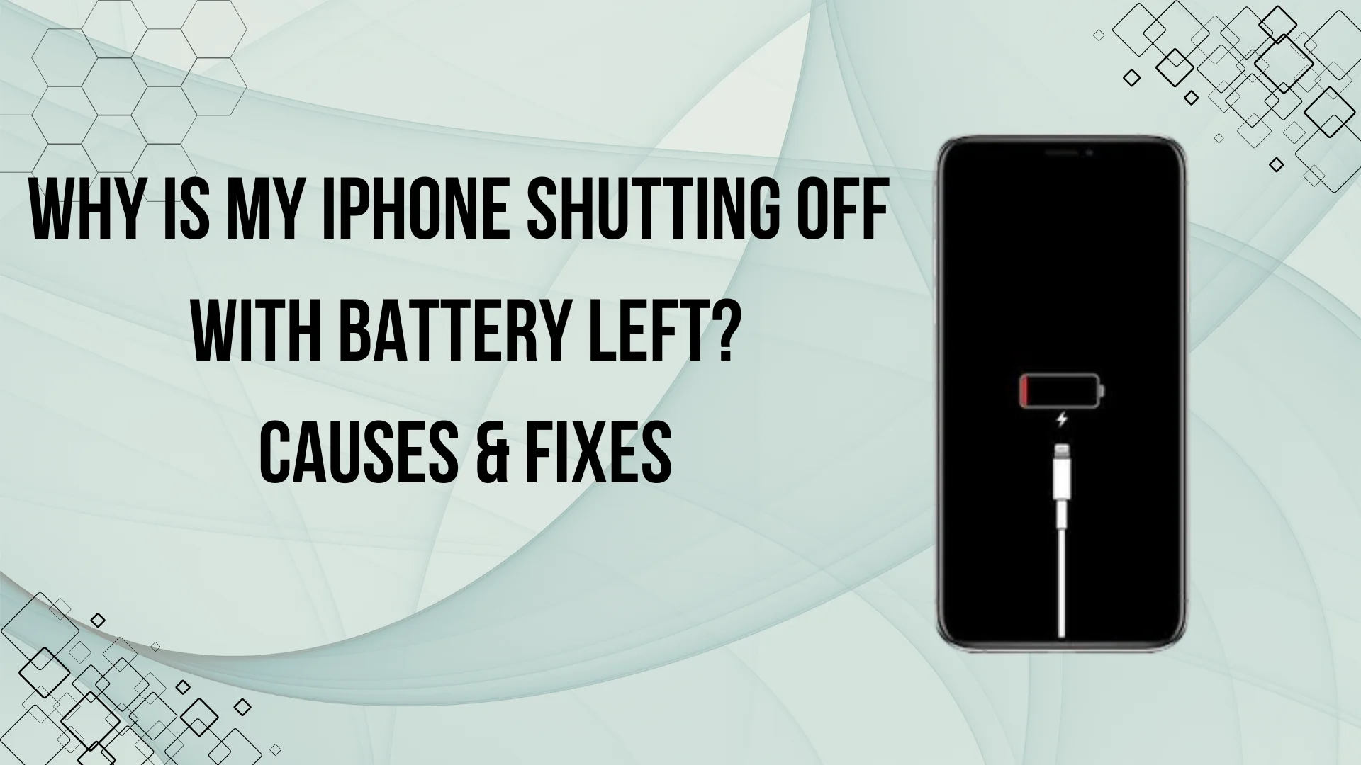Why is my iPhone shutting off with battery left – Causes and solutions
