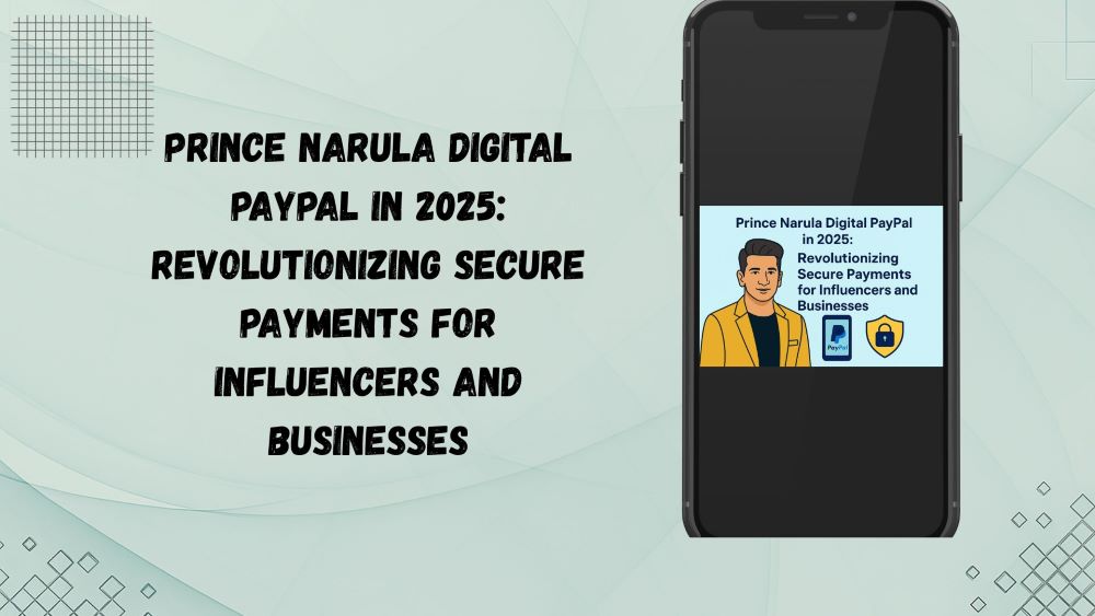 Prince Narula Digital PayPal