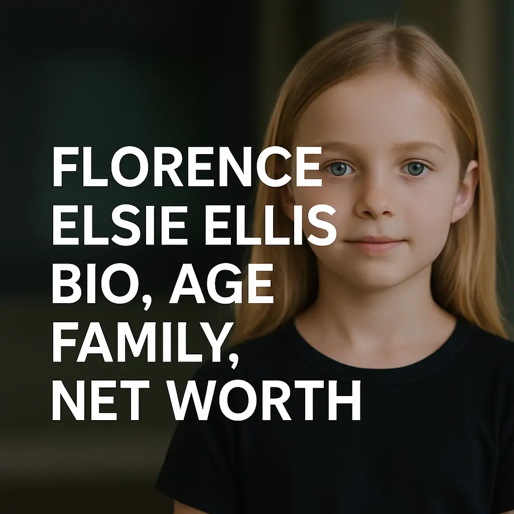 Florence Elsie Ellis : Bio, Age, Family, Net Worth, and Life as Tom Ellis’s Daughter
